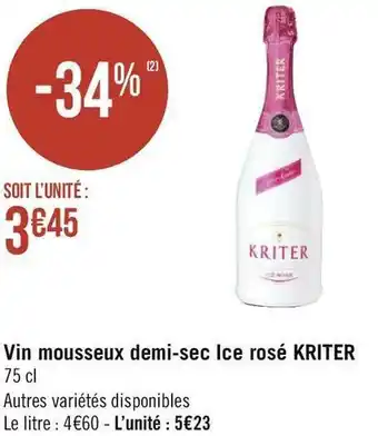 Géant Casino Kriter vin mousseux demi-sec ice rosé offre