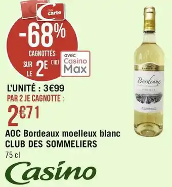 Casino vin moelleux blanc club des sommeliers