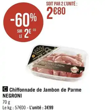 Géant Casino Negroni chiffonnade de jambon de parme offre