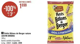 Géant Casino Justin bridou petits bâtons de berger nature offre