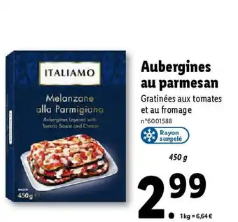 Lidl Aubergines au parmesan offre