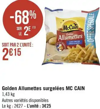 Mc cain golden allumettes surgelées