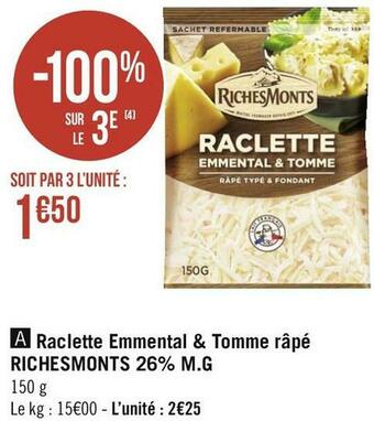 Richesmonts raclette emmental & tomme râpé 26% m.g