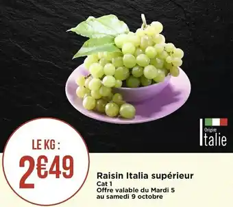 Géant Casino Raisin italia supérieur offre