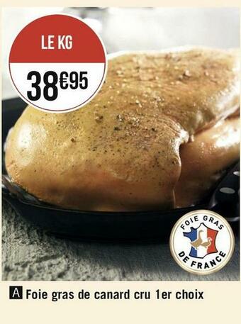 Géant Casino Foie gras de canard cru 1er choix offre