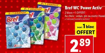 Lidl Bref WC Power Activ' * offre
