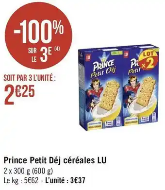 Géant Casino Lu prince petit déj céréales offre