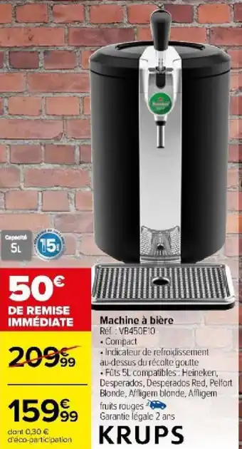 Carrefour Machine à bière offre