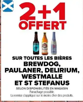 Carrefour SUR TOUTES LES BIÈRES BREWDOG, PAULANER, DELIRIUM, WESTMALLE ET ST STEFANUS offre