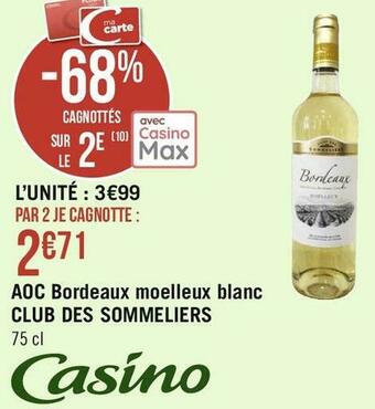 Casino vin moelleux blanc club des sommeliers