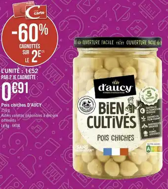 Géant Casino D’aucy pois chiches d’aucy offre