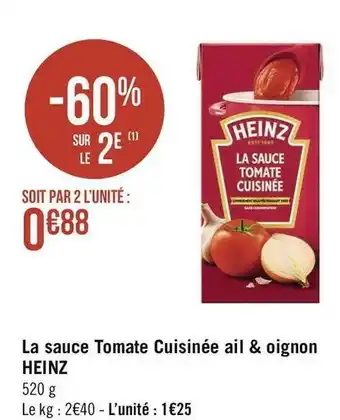 Géant Casino Heinz la sauce tomate cuisinée ail & oignon offre
