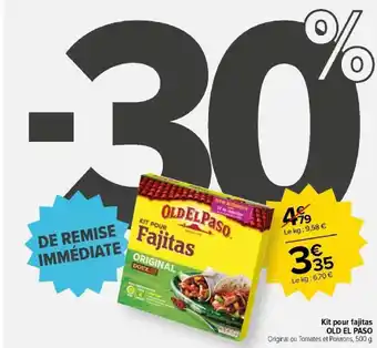 Carrefour Kit pour fajitas OLD EL PASO offre