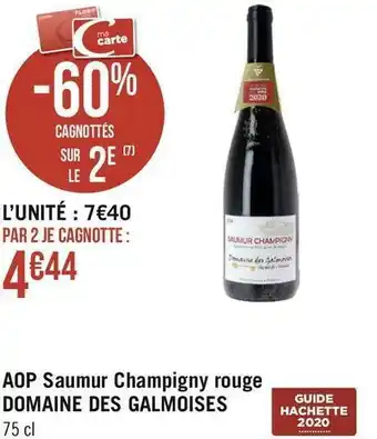 Géant Casino Domaine des galmoises aop saumur champigny rouge offre