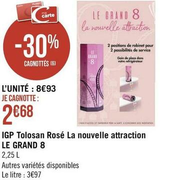 Le grand 8 igp tolosan rosé la nouvelle attraction