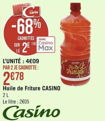 Géant Casino Casino huile de friture offre