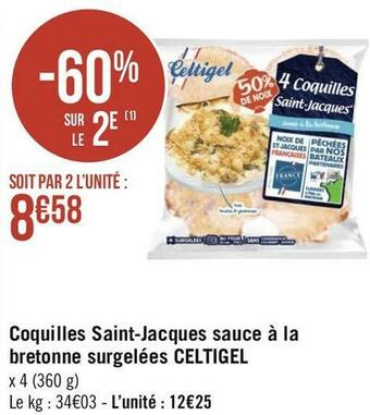 Géant Casino Celtigel coquilles saint-jacques sauce à la bretonne surgelées offre