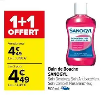 Carrefour Bain de Bouche SANOGYL offre