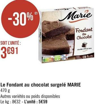 Marie le fondant au chocolat surgelé