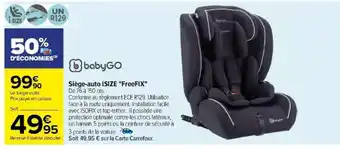Carrefour Siège-auto ISIZE "FreeFIX" offre