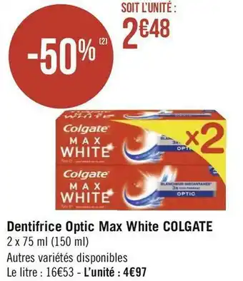 Colgate dentifrice optic max white