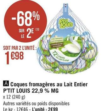 P’tit louis coques fromagères au lait entier 22,9 % mg