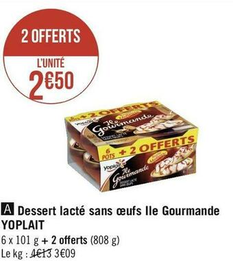 Géant Casino Yoplait dessert lacté sans œufs ile gourmande offre