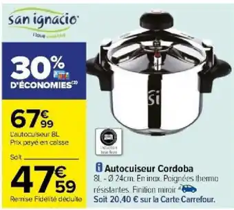 Carrefour Autocuiseur Cordoba offre