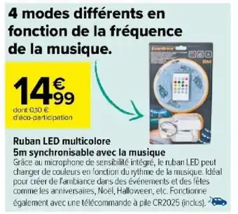 Carrefour Ruban LED multicolore 5m synchronisable avec la musique offre