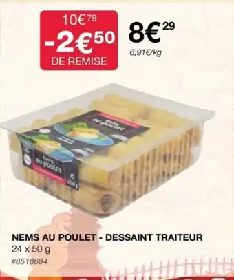 Costco NEMS AU POULET - DESSAINT TRAITEUR 24 x 50 g offre
