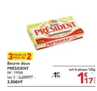 METRO Beurre doux PRÉSIDENT offre