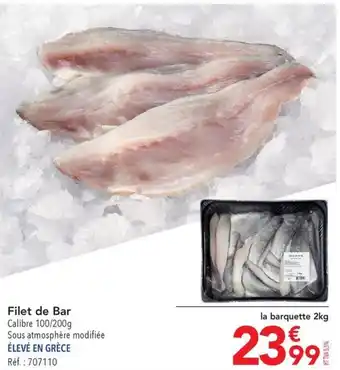 METRO Filet de Bar Calibre 100/200g Sous atmosphère modifiée ÉLEVÉ EN GRÈCE Réf. : 707110 offre