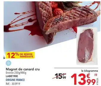 METRO Magret de canard cru Environ 250g/480g LABEYRIE offre