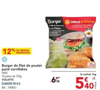 METRO Burger de filet de poulet pané cornflakes Halal offre
