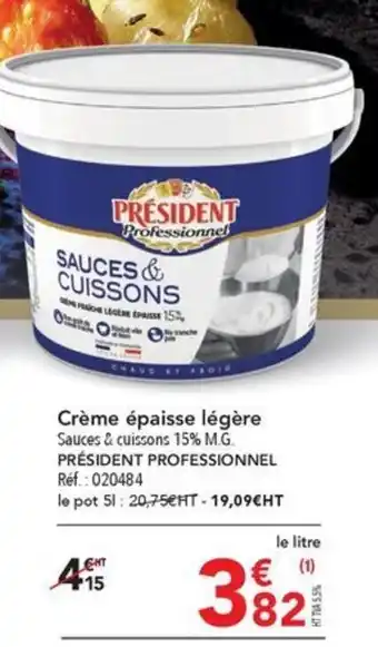 METRO Crème épaisse légère Sauces & cuissons 15% M.G. PRÉSIDENT PROFESSIONNEL Réf.: 020484 offre