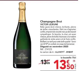 METRO Champagne Brut VICTOR LEJEUNE offre