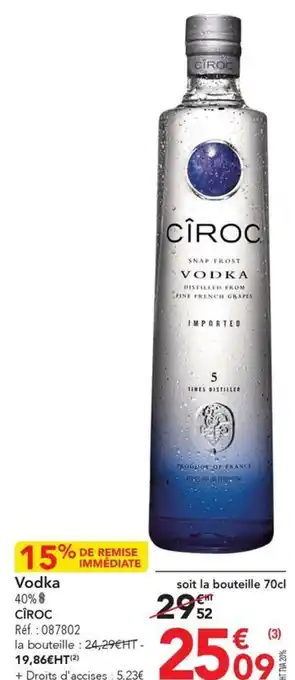 METRO Vodka 40% $ CÎROC offre