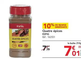 METRO Quatre épices ESPIG Réf. : 162551 offre