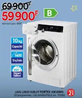 BUT LAVE-LINGE HUBLOT FORTEX 10K15WH. 2 offre