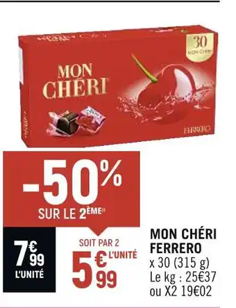 Spar FERRERO MON CHÉRI FERRERO offre