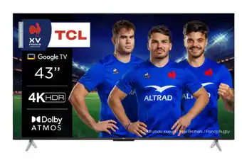 Carrefour TCL Téléviseur LED 4K* - 108 cm offre