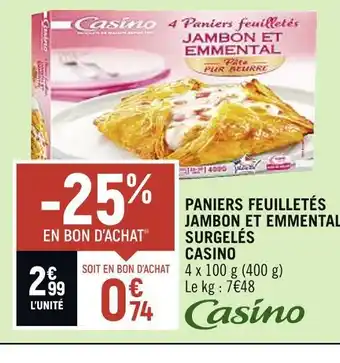 Spar CASINO PANIERS FEUILLETÉS JAMBON ET EMMENTAL SURGELÉS offre