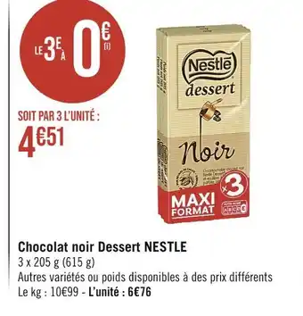 Casino Supermarchés NESTLE Chocolat noir Dessert offre