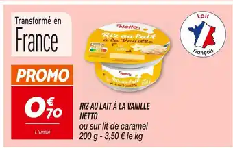 Netto NETTO RIZ AU LAIT À LA VANILLE offre