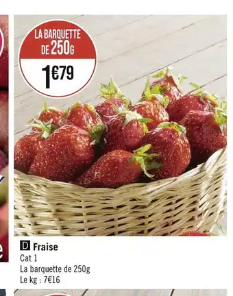 Géant Casino Fraise offre