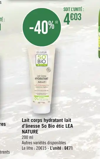 Géant Casino LEA NATURE / So Bio étic Lait corps hydratant lait d’ânesse offre