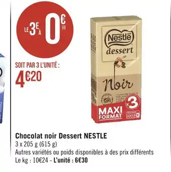 Géant Casino NESTLE Chocolat noir Dessert offre