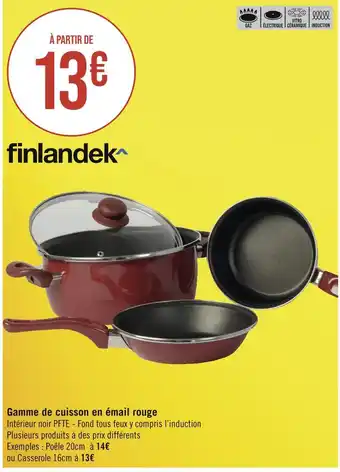 Géant Casino Finlandek Gamme de cuisson en émail rouge offre
