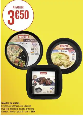 Géant Casino zenker Moules en métal offre