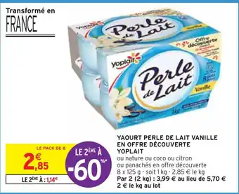 Intermarché YOPLAIT YAOURT PERLE DE LAIT VANILLE EN OFFRE DÉCOUVERTE offre